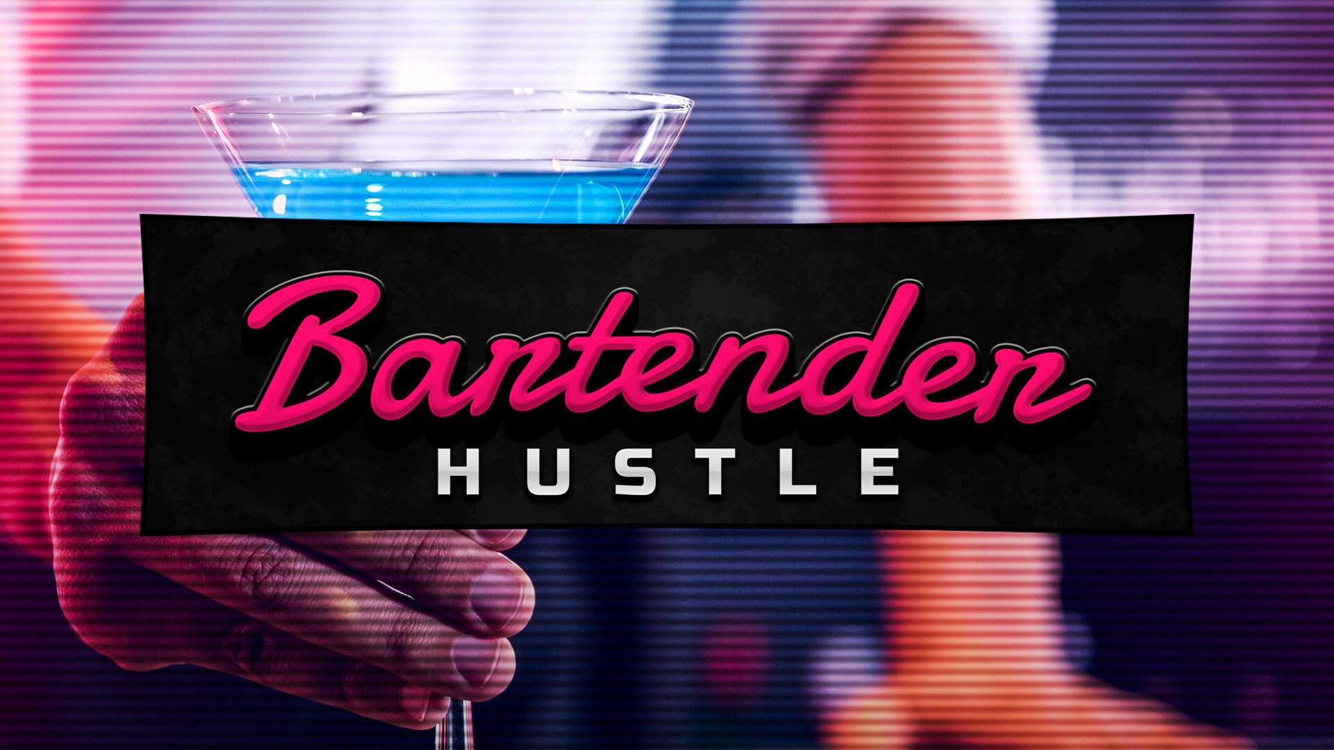 Bartender Hustle Banner