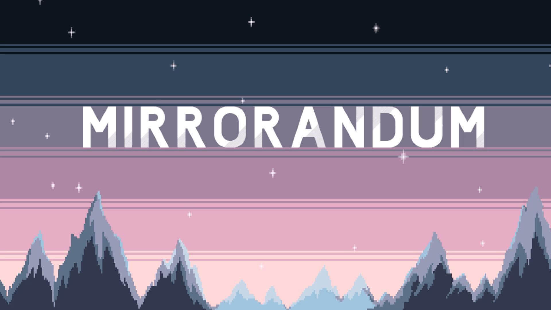 Mirrorandum Banner